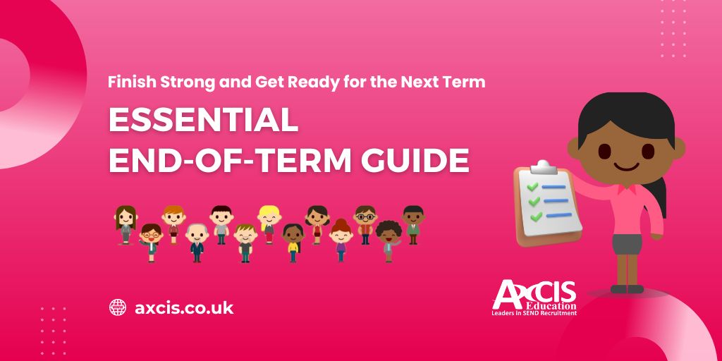 End of Term Guide for Teaching and Education Support Supply Staff